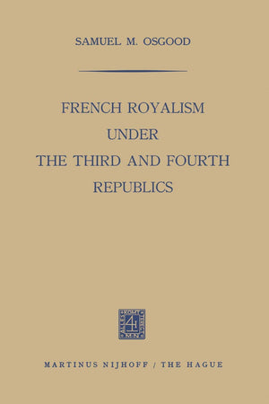 French Royalism under the Third and Fourth Republics