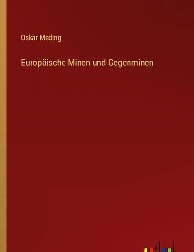 Europäische Minen und Gegenminen (German Edition)