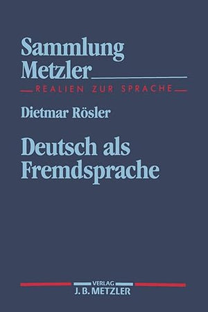 Deutsch als Fremdsprache (Sammlung Metzler) (German Edition)