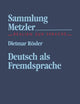 Deutsch als Fremdsprache (Sammlung Metzler) (German Edition)