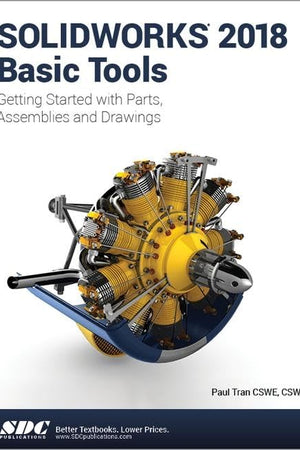 SOLIDWORKS 2018 Basic Tools