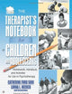 The Therapist's Notebook for Children and Adolescents: Homework, Handouts, and Activities for Use in Psychotherapy (Haworth Practical Practice in Mental Health)