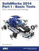 SolidWorks 2014 Part I - Basic Tools