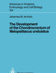 The Development of the Chondrocranium of Melopsittacus undulatus (Advances in Anatomy, Embryology and Cell Biology, 104)
