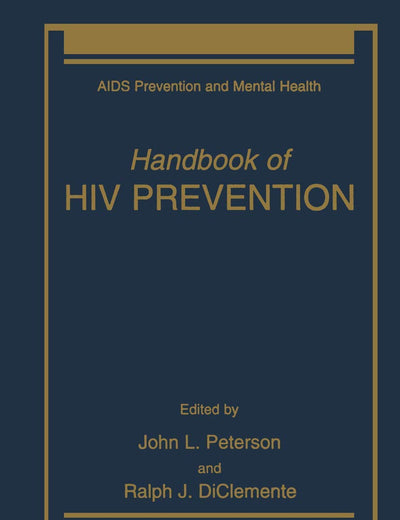 Handbook of HIV Prevention (Aids Prevention and Mental Health)