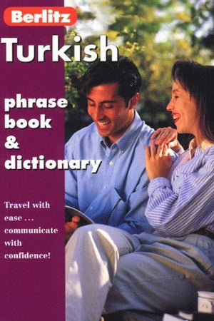Berlitz Turkish Phrase Book & Dictionary (Berlitz Phrase Book) (Turkish Edition)