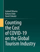 Counting the Cost of COVID-19 on the Global Tourism Industry