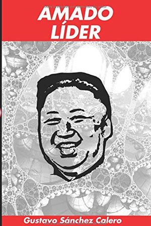 AMADO LIDER (Spanish Edition)