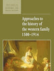 Approaches to the History of the Western Family 1500–1914 (New Studies in Economic and Social History, Series Number 1)