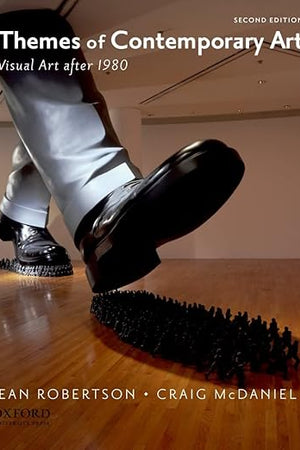 Themes of Contemporary Art: Visual Art after 1980
