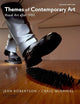 Themes of Contemporary Art: Visual Art after 1980
