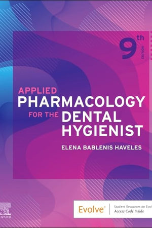 Applied Pharmacology for the Dental Hygienist