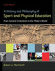 Looseleaf for A History and Philosophy of Sport and Physical Education: From Ancient Civilizations to the Modern World