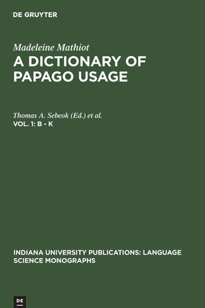 B - K (Indiana University Publications: Language Science Monographs, 8/1)
