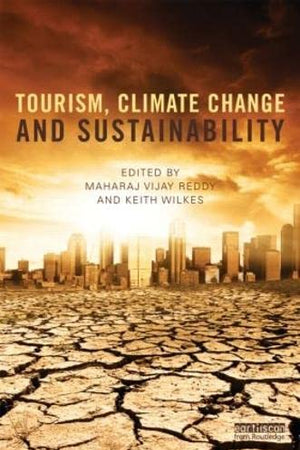 Tourism, Climate Change and Sustainability