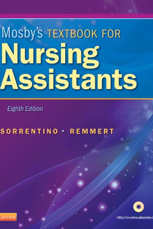 Mosby's Textbook for Nursing Assistants - Hard Cover Version