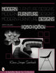 Modern Furniture Designs: 1950-1980s (A Schiffer Book for Collectors)