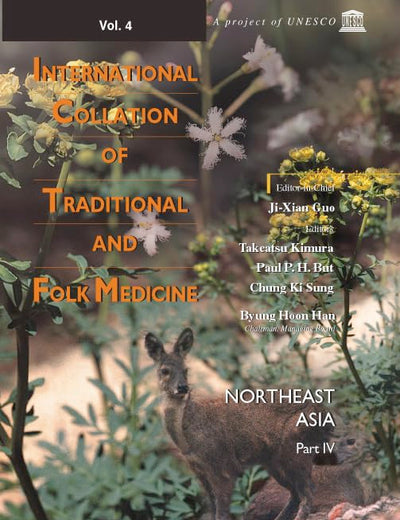 INTERNATIONAL COLLATION OF TRADITIONAL AND FOLK MEDICINE: NORTHEAST ASIA - PART IV