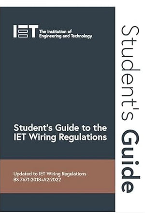 Student's Guide to the IET Wiring Regulations (Electrical Regulations)