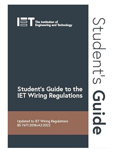 Student's Guide to the IET Wiring Regulations (Electrical Regulations)