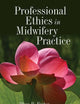 Professional Ethics in Midwifery Practice