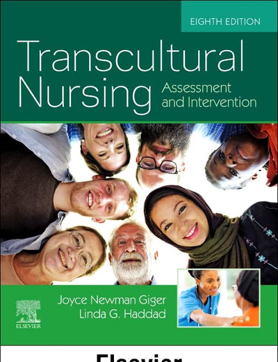 Transcultural Nursing - Binder Ready: Assessment and Intervention
