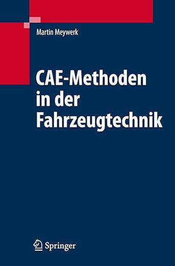 CAE-Methoden in der Fahrzeugtechnik (German Edition)