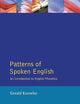 Patterns of Spoken English (Learning about Language)
