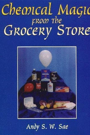 Chemical Magic from the Grocery Store