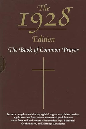 The 1928 Book of Common Prayer