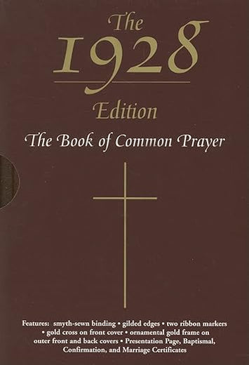 The 1928 Book of Common Prayer