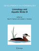Limnology and Aquatic Birds: Proceedings of the Fourth Conference Working Group on Aquatic Birds of Societas Internationalis Limnologiae (SIL), ... 3-7, 2003 (Developments in Hydrobiology, 189)