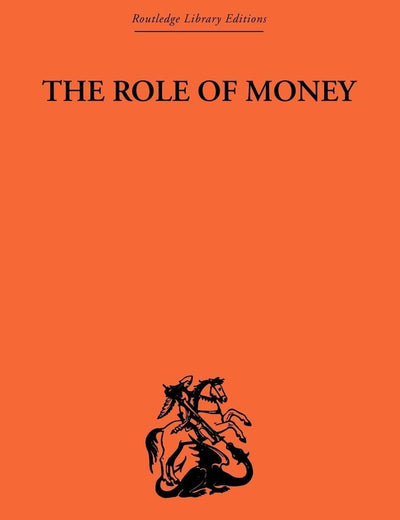 The Role of Money