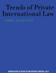 Trends of Private International Law