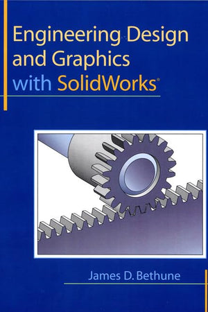 Engineering Design and Graphics With Solidworks
