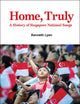 Home, Truly: A History of Singapore National Songs