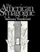 The American Synagogue: A Sanctuary Transformed