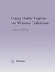 Gerard Manley Hopkins and Victorian Catholicism (Studies in Major Literary Authors)