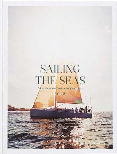Sailing the Seas Volume 2: Grand Maritime Adventures