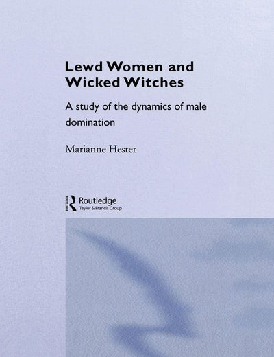 Lewd Women and Wicked Witches