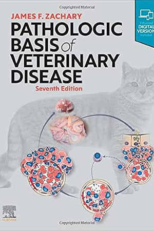 Pathologic Basis of Veterinary Disease