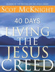 40 Days Living the Jesus Creed: Updated Edition