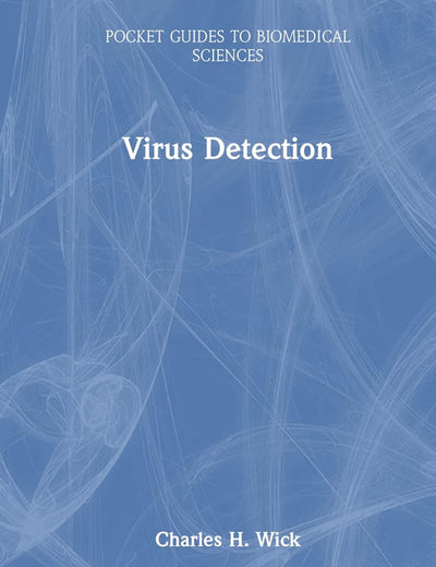 Virus Detection (Pocket Guides to Biomedical Sciences)