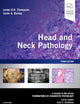 Head and Neck Pathology: A Volume in the Series: Foundations in Diagnostic Pathology