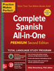 Practice Makes Perfect: Complete Spanish All-in-One, Premium Second Edition