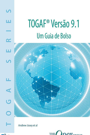 TOGAF Versão 9.1 - Um Guia De Bolso
