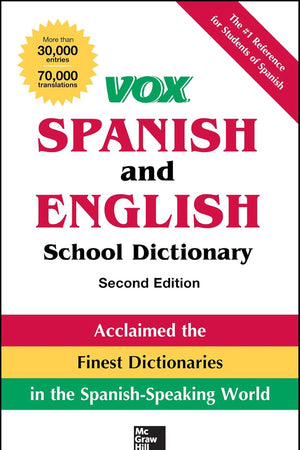 VOX Spanish and English School Dictionary, Paperback, 2nd Edition (Vox Dictionaries)