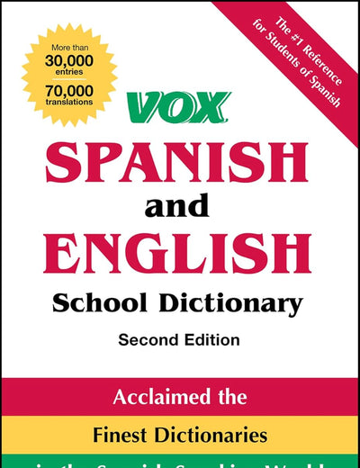VOX Spanish and English School Dictionary, Paperback, 2nd Edition (Vox Dictionaries)