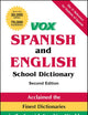 VOX Spanish and English School Dictionary, Paperback, 2nd Edition (Vox Dictionaries)
