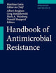 Handbook of Antimicrobial Resistance
